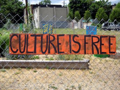 Garden sign: CULTURE IS FREE