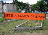 Garden sign: Life is a series of starts