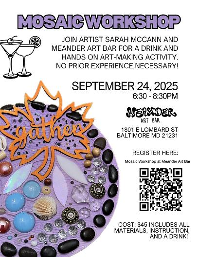 Mosaic Workshop at Meander Art Bar September 24 6:30pm 1801 E. Lombard Street
